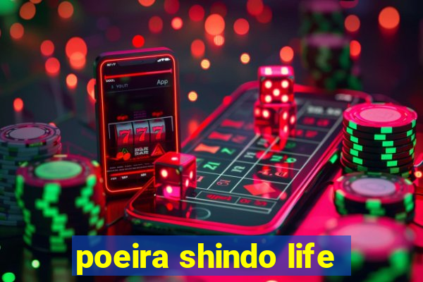 poeira shindo life