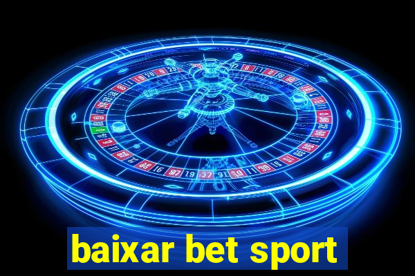 baixar bet sport