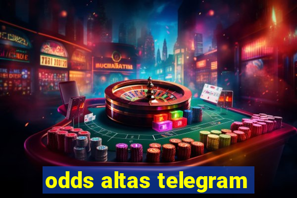 odds altas telegram