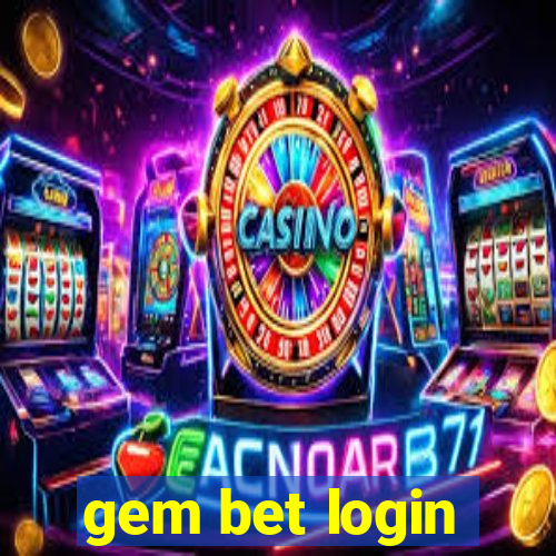 gem bet login