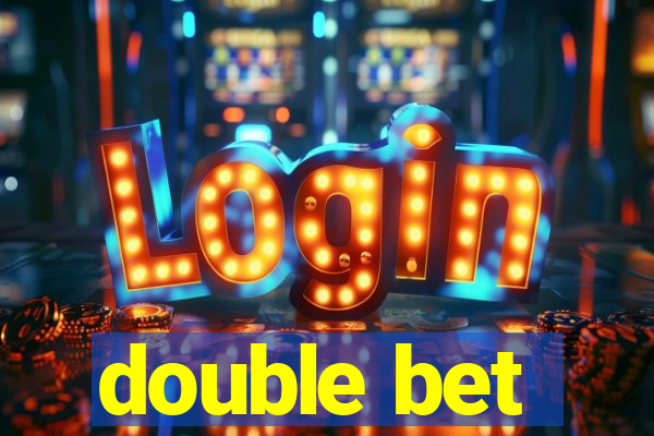 double bet