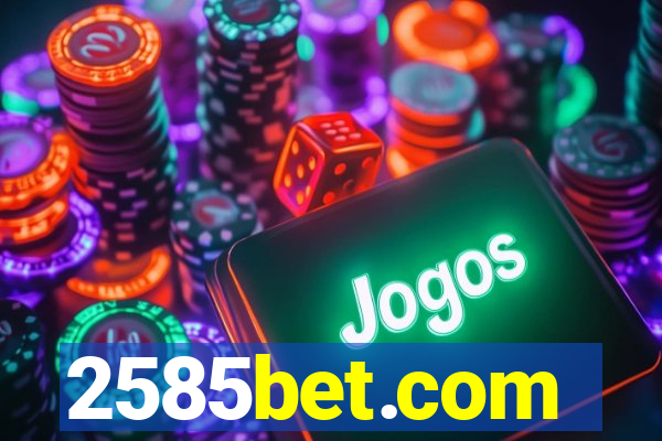 2585bet.com