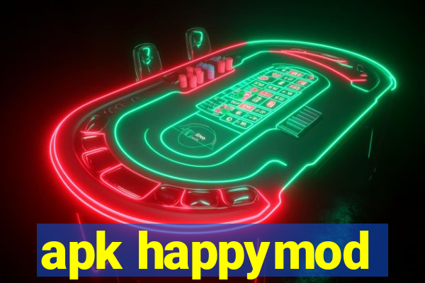 apk happymod