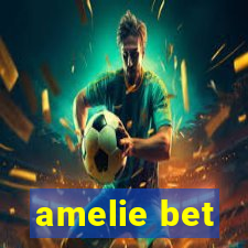 amelie bet