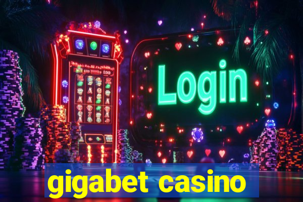 gigabet casino