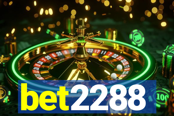 bet2288