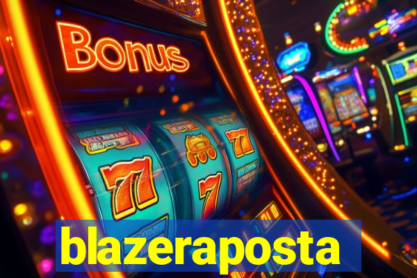 blazeraposta