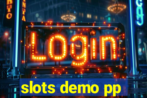 slots demo pp