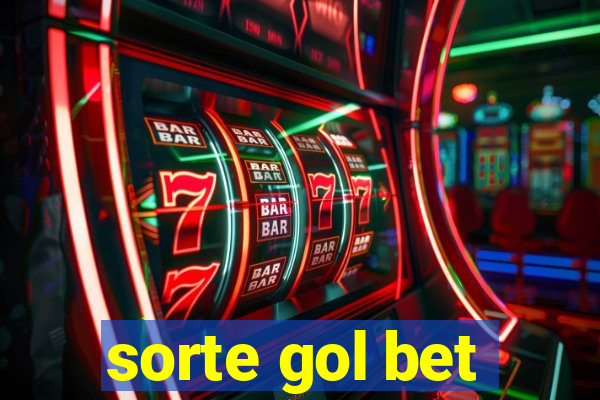 sorte gol bet