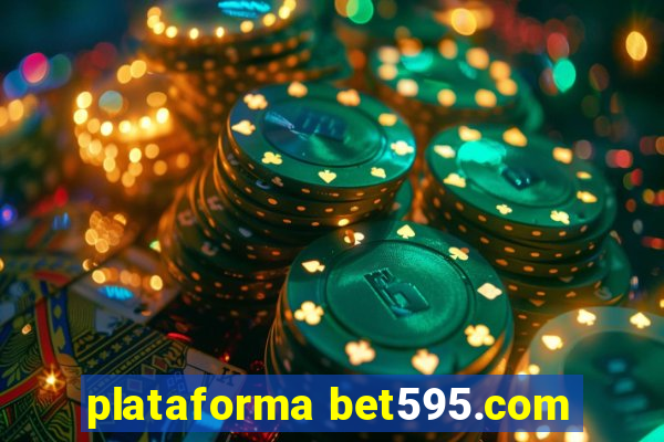 plataforma bet595.com