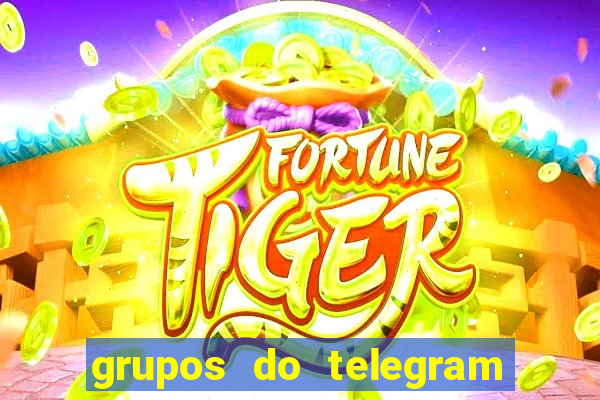 grupos do telegram mais de 18