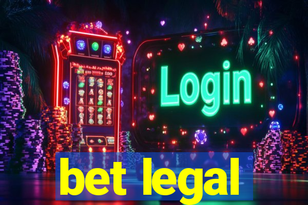 bet legal