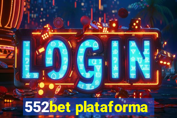 552bet plataforma