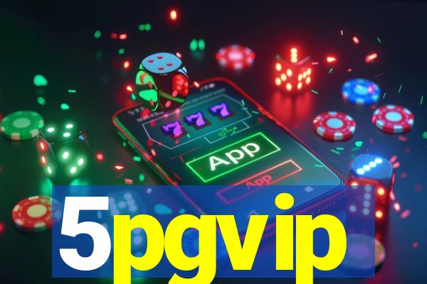 5pgvip