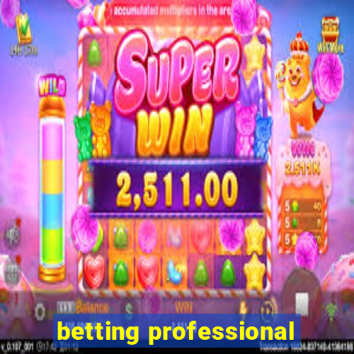 betting professional