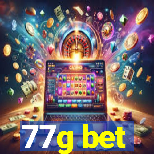 77g bet