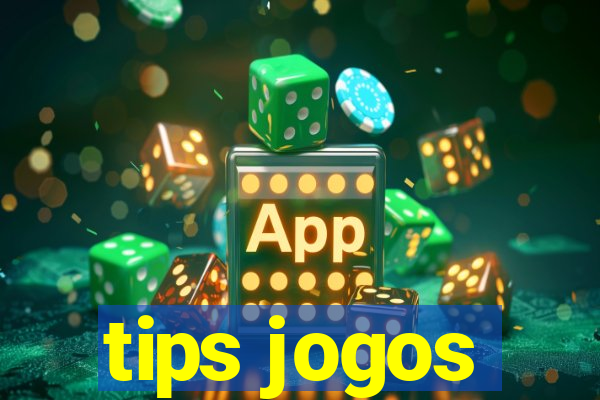 tips jogos