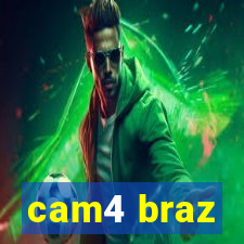 cam4 braz