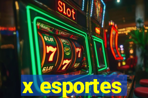 x esportes