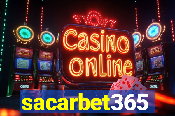 sacarbet365