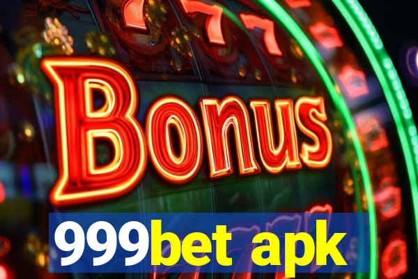 999bet apk