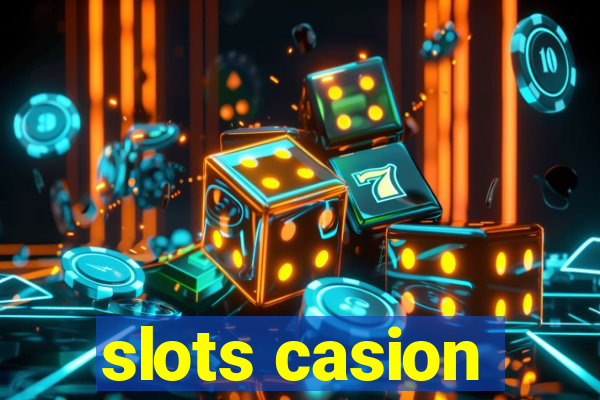 slots casion