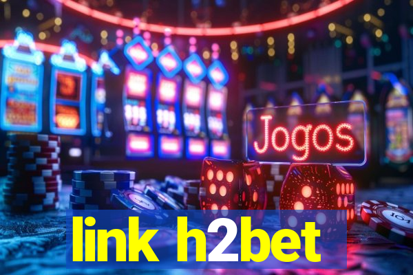 link h2bet