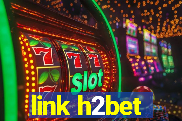 link h2bet