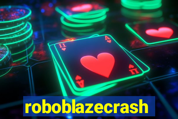 roboblazecrash