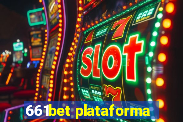 661bet plataforma