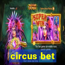 circus bet