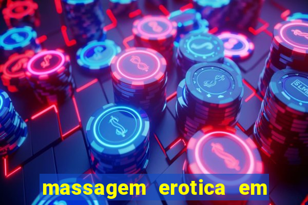 massagem erotica em porto alegre