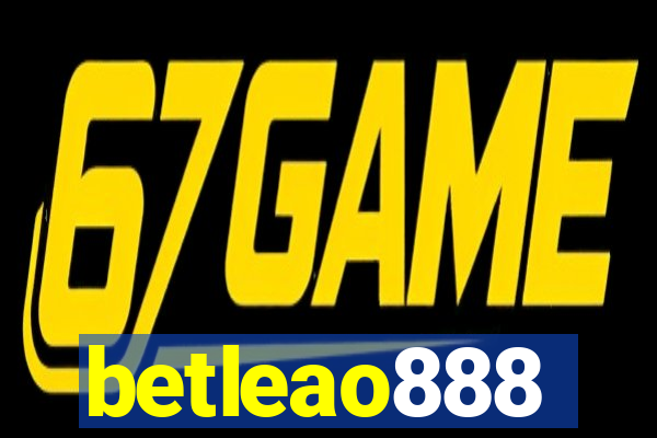 betleao888