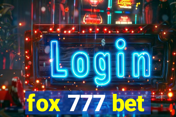 fox 777 bet