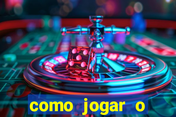 como jogar o fortune tigre