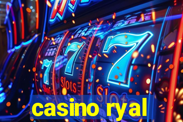 casino ryal