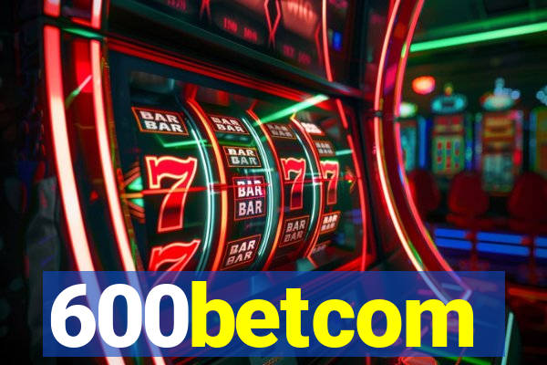 600betcom