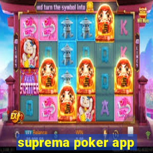 suprema poker app