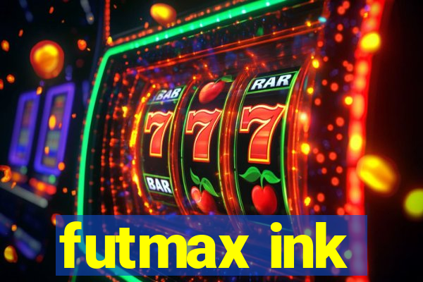 futmax ink