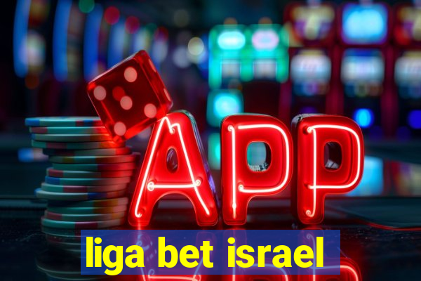 liga bet israel