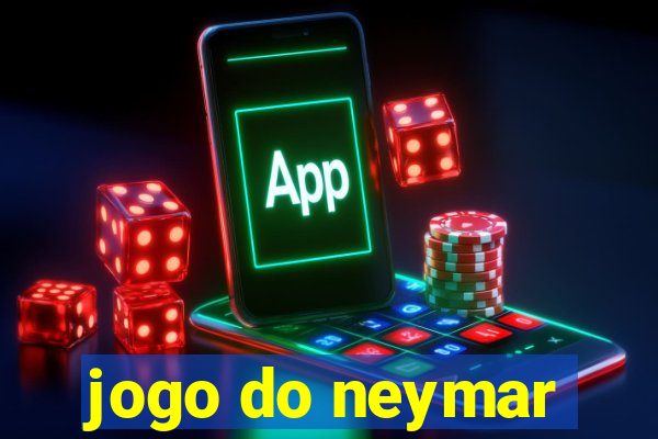 jogo do neymar