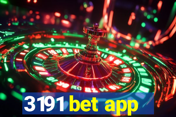 3191 bet app