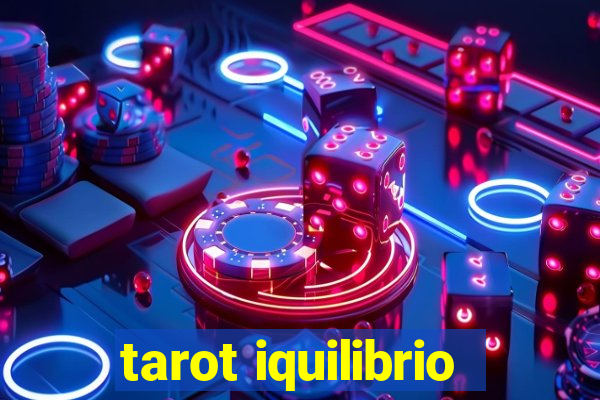 tarot iquilibrio