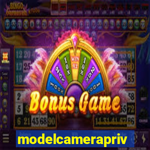 modelcameraprive