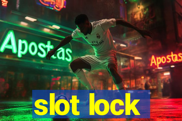 slot lock