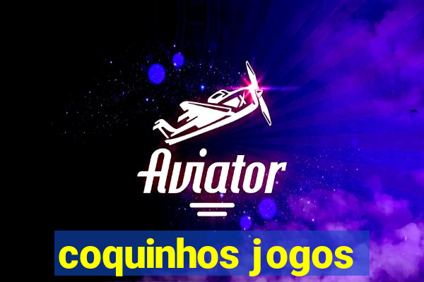 coquinhos jogos