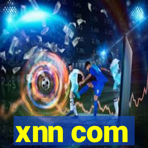 xnn com