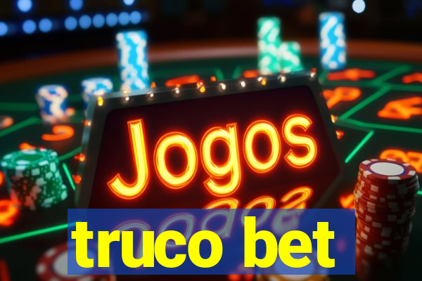 truco bet