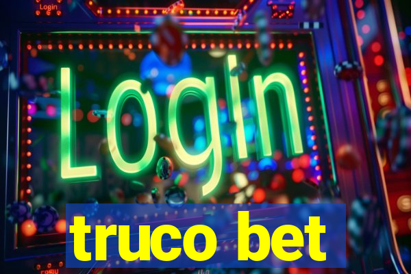 truco bet