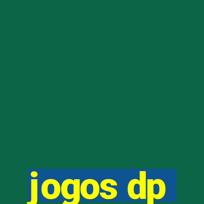 jogos dp